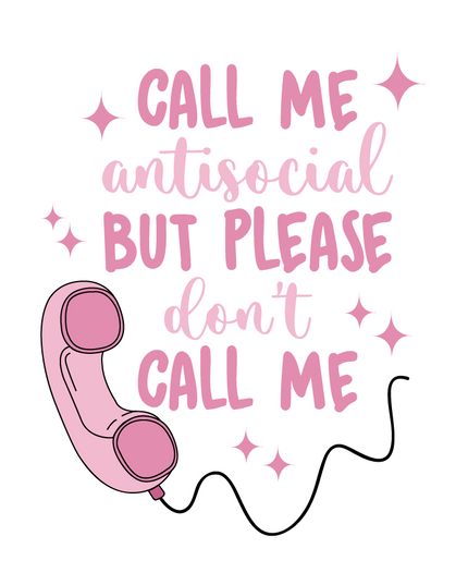 Don't Call Me Sticker